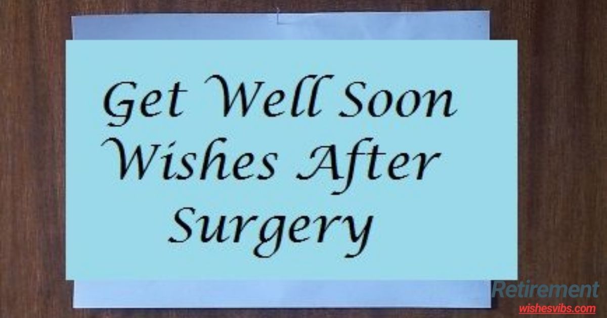 get well soon wishes after surgery