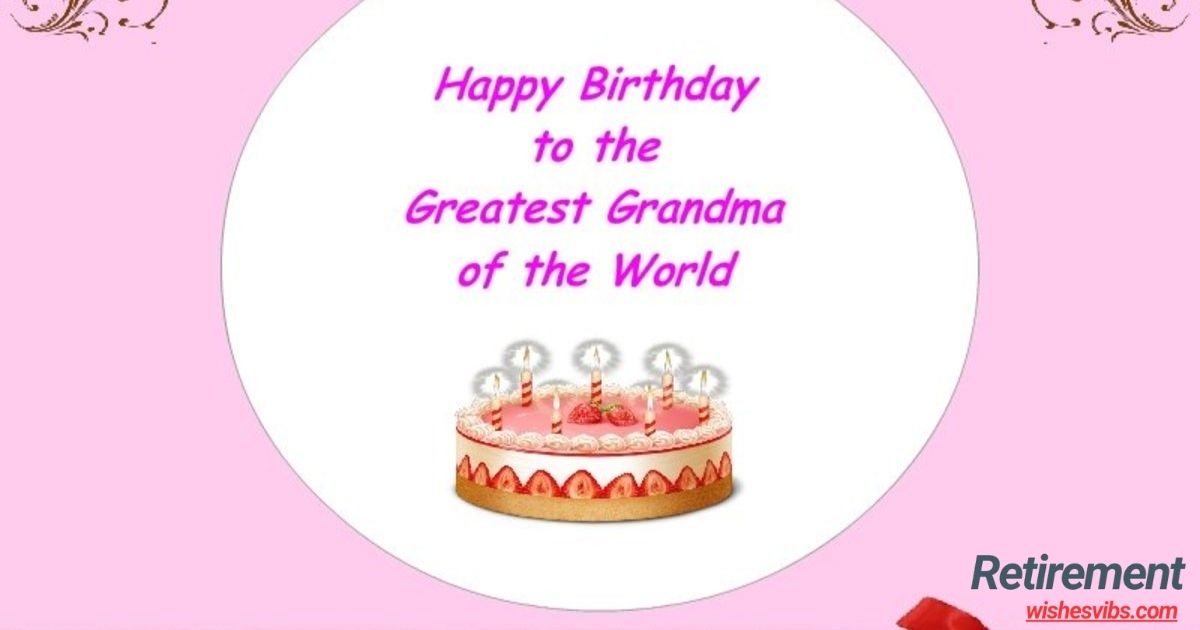 heartfelt 7Birthday Wishes for Grandmotherr love