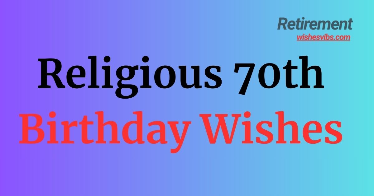 religious 70th birthday wishes