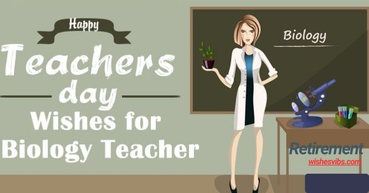 Teachers Day Wishes for Biology Teacher